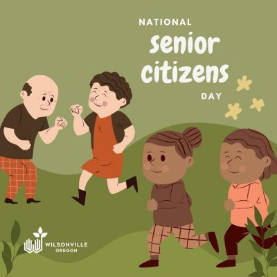 Image shows graphic of older adults running and dancing in a field with  text above that reads National Senior Citizens Day